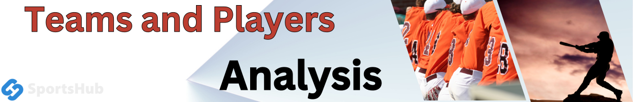 Analyzing MLB Teams and Players