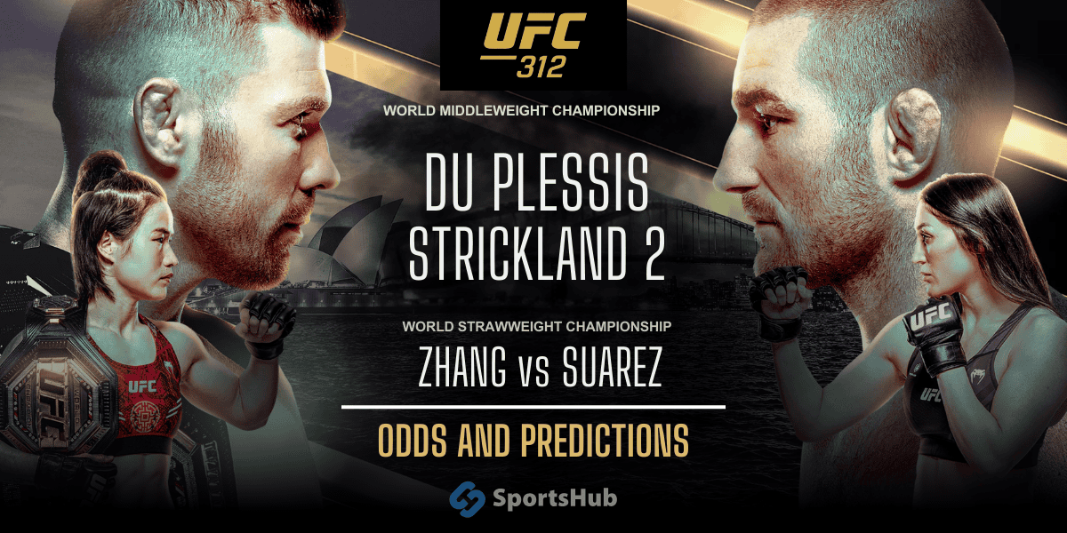 UFC 312 Predictions, Odds and Preview