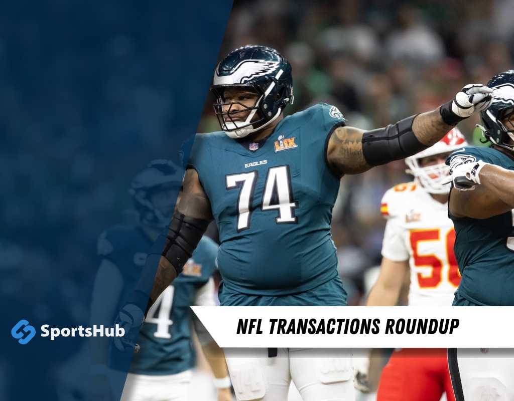 NFL Transactions Roundup graphic featuring a Philadelphia Eagles player, SportsHub logo on the left side.